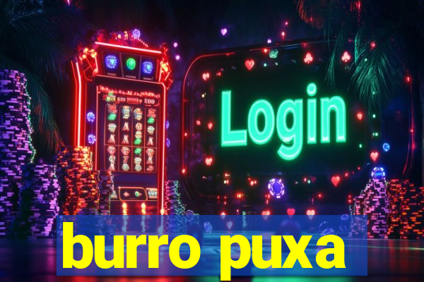 burro puxa